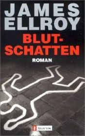 book cover of Blutschatten by James Ellroy