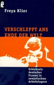 book cover of Verschleppt ans Ende der Welt by Freya Klier