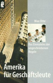 book cover of Amerika für Geschäftsleute. Das Einmaleins der ungeschriebenen Regeln by Max Otte