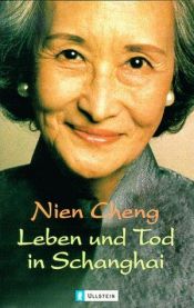 book cover of Leben und Tod in Schanghai by Nien Cheng