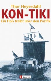 book cover of Kon-Tiki: Ein Floß treibt über den Pazifik by Thor Heyerdahl