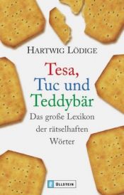 book cover of Tesa, Tuc und Teddybär by Hartwig Lödige