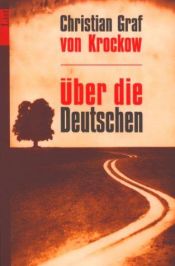 book cover of Über die Deutschen by Christian Graf von Krockow