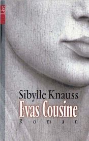 book cover of Evas Cousine by Sibylle Knauss