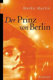 book cover of Der Prinz von Berlin by Marko Martin