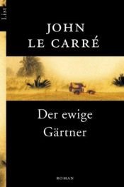 book cover of Der ewige Gärtner by John le Carré