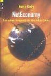book cover of NetEconomy by Kevin Kelly