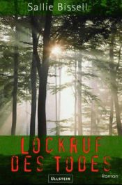 book cover of Lockruf des Todes by Sallie Bissell