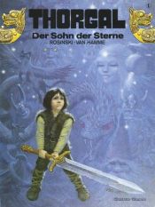 book cover of Thorgal, Bd.1, Der Sohn der Sterne by Van Hamme (Scenario)