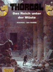 book cover of Thorgal, Bd.26, Das Reich unter der Wüste by Van Hamme (Scenario)