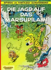 book cover of Spirou und Fantasio Sonderband: Die Jagd auf das Marsupilami und andere Geschichten by André Franquin