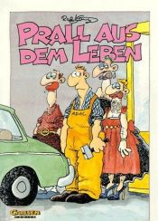 book cover of Prall aus dem Leben by Ralf König