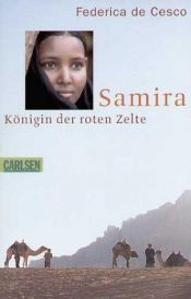 book cover of Samira - Königin der roten Zelte. Neue Rechtschreibung by Federica DeCesco
