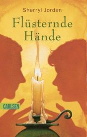 book cover of Flüsternde Hände by Sherryl Jordan