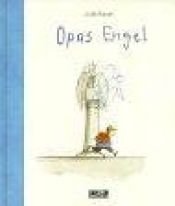 book cover of Opas Engel (Bilderbücher) by Jutta Bauer