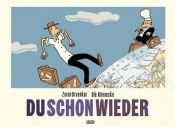 book cover of Du schon wieder by Zoran Drvenkar