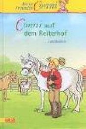 book cover of Conni-Erzählbände, Band 1: Conni auf dem Reiterhof by Julia Boehme