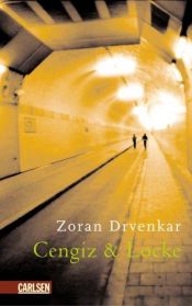 book cover of Cengiz & Locke by Zoran Drvenkar