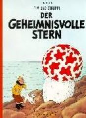 book cover of Tim und Struppi, Carlsen Comics, Neuausgabe, Bd.9, Der geheimnisvolle Stern by Herge