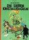 Tim und Struppi, Carlsen Comics, Neuausgabe, Bd.12, Die sieben Kristallkugeln