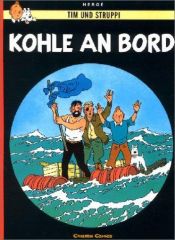 book cover of Kohle an Bord by Herge