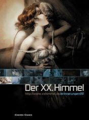 book cover of Der XX. Himmel, Bd.2, Erinnerungen an 1999 by Bernard Yslaire