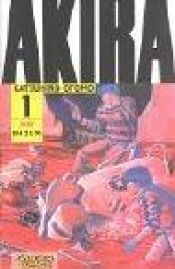 book cover of Akira 01. Original-Edition. by Katsuhiro Otomo