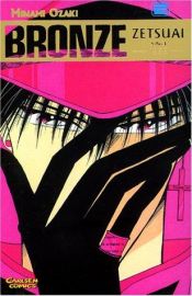 book cover of Bronze - Zetsuai Since 1989, 2 by Minami Ozaki