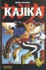 book cover of Kajika by Akira Toriyama