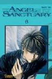 book cover of Angel Sanctuary, Bd.6 by Kaori Yuki