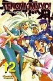 book cover of Tenchi Muyo 12 by Hitoshi Okuda