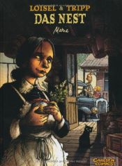 book cover of Das Nest, Band 1: Marie: BD 1 by Régis Loisel