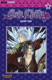 book cover of God Child, Bd. 04 by Kaori Yuki