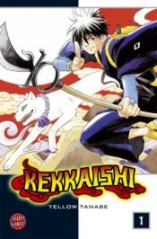 book cover of Kekkaishi 01: BD 1 by Yellow Tanabe