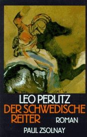 book cover of Der schwedische Reiter. SZ-Bibliothek Band 99 by Leo Perutz