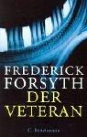 book cover of Der Veteran by Frederick Forsyth