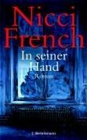 book cover of In seiner Hand by Nicci French