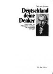 book cover of Deutschland, deine Denker (Stern-Buch) by Paul-Heinz Koesters