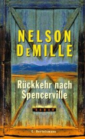 book cover of Rückkehr nach Spencerville by Nelson DeMille