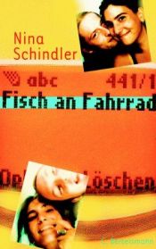 book cover of Fisch an Fahrrad by Nina Schindler