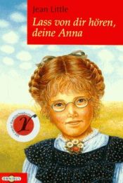 book cover of Alles Liebe, deine Anna. ( Ab 10 J.). by Jean Little