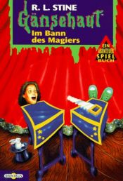 book cover of Im Bann des Magiers.: BD 2 by R. L. Stine