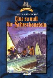 book cover of Eins zu Null für Schreckenstein: Band 16 by Oliver Hassencamp