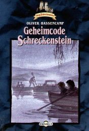book cover of Geheimcode Schreckenstein, Band 23 by Oliver Hassencamp
