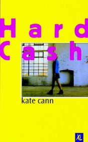 book cover of Hard Cash by Kate Cann