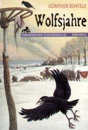 book cover of Wolfsjahre by Günther Bentele