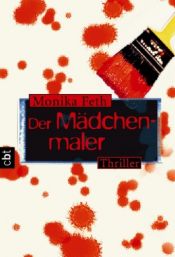book cover of Der Mädchenmaler by Monika Feth