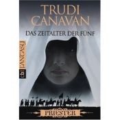 book cover of Das Zeitalter der Fünf - Band 1: Priester by Trudi Canavan