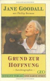 book cover of Grund zur Hoffnung by Jane Goodall