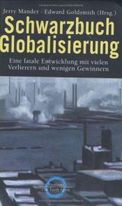 book cover of Schwarzbuch Globalisierung by Jerry Mander